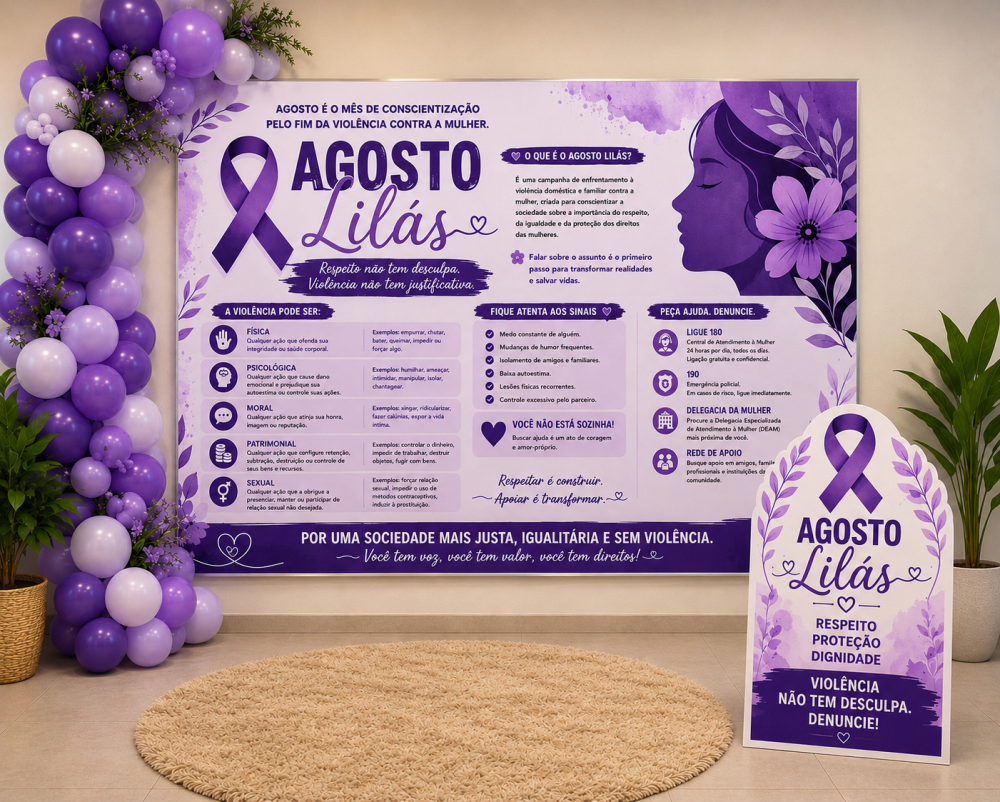 PAINEL INFORMATIVO AGOSTO LILÁS.